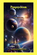 Panpsychism : Cosmos and You