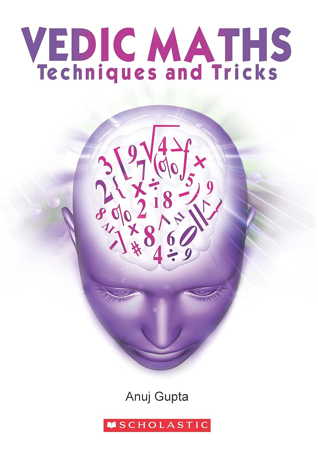 Vedic Maths: Techniques And Tricks