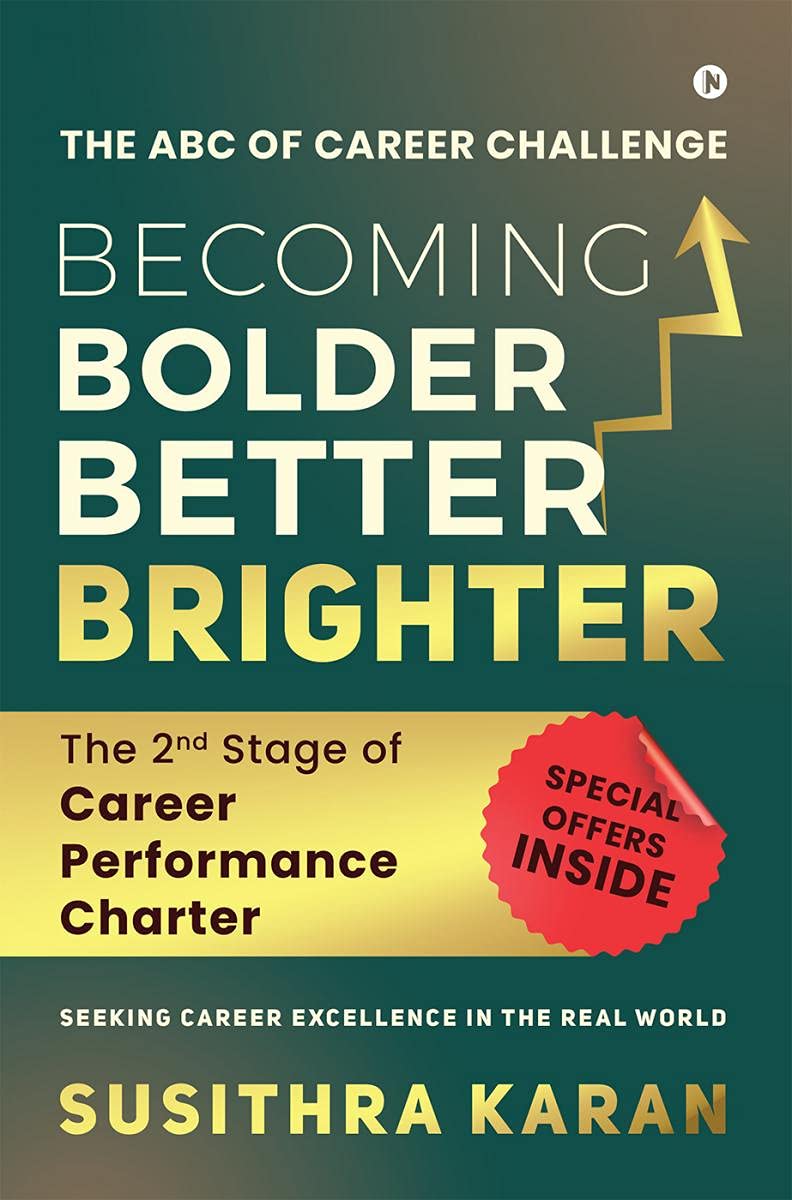 Becoming Bolder Better Brighter: The 2Nd Stage Of Career Performance Charter