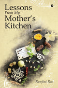 Lessons From My Mothers Kitchen