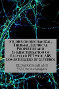 Studies On Mechanical, Thermal, Eletrical Properties And Characterisation Of Recycled Pet With Abs Compatibilized By Glycerol