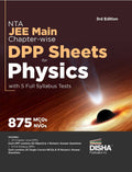 Nta Jee Main ChapterWise Dpp Sheets For Physics With 5 Full Syllabus Tests 3Rd Edition