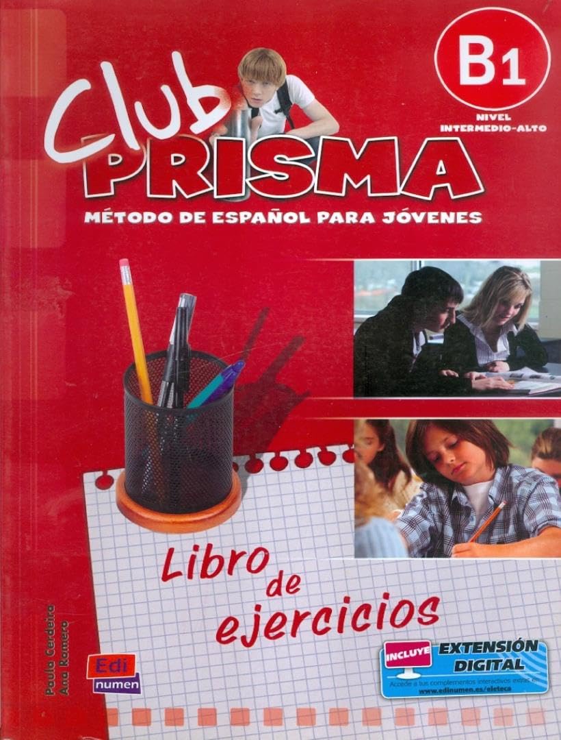 Club Prisma B1: Exercises Book For Student Use (Metodos De Espanol / Spanish Methods)