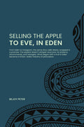 Selling the Apple to Eve in Eden