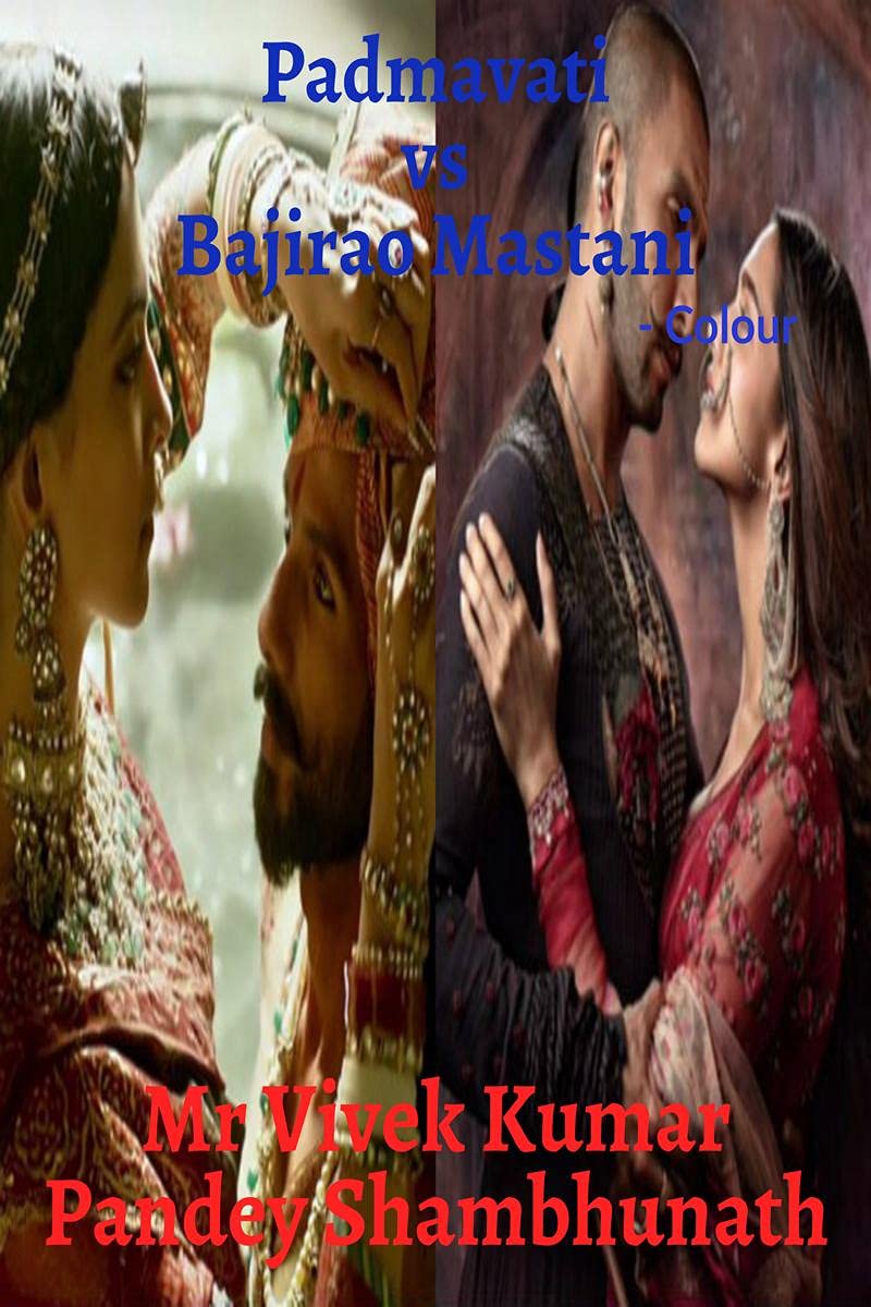 Padmavati vs Bajirao Mastani Colour