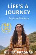 LifeS A Journey : Travel And Unleash