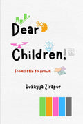 Dear Children: From little to grown