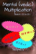 Mental (Vedic) Multiplication (Book 4  11 to 20)