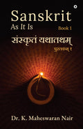 SANSKRIT AS IT IS : Book 1 /  