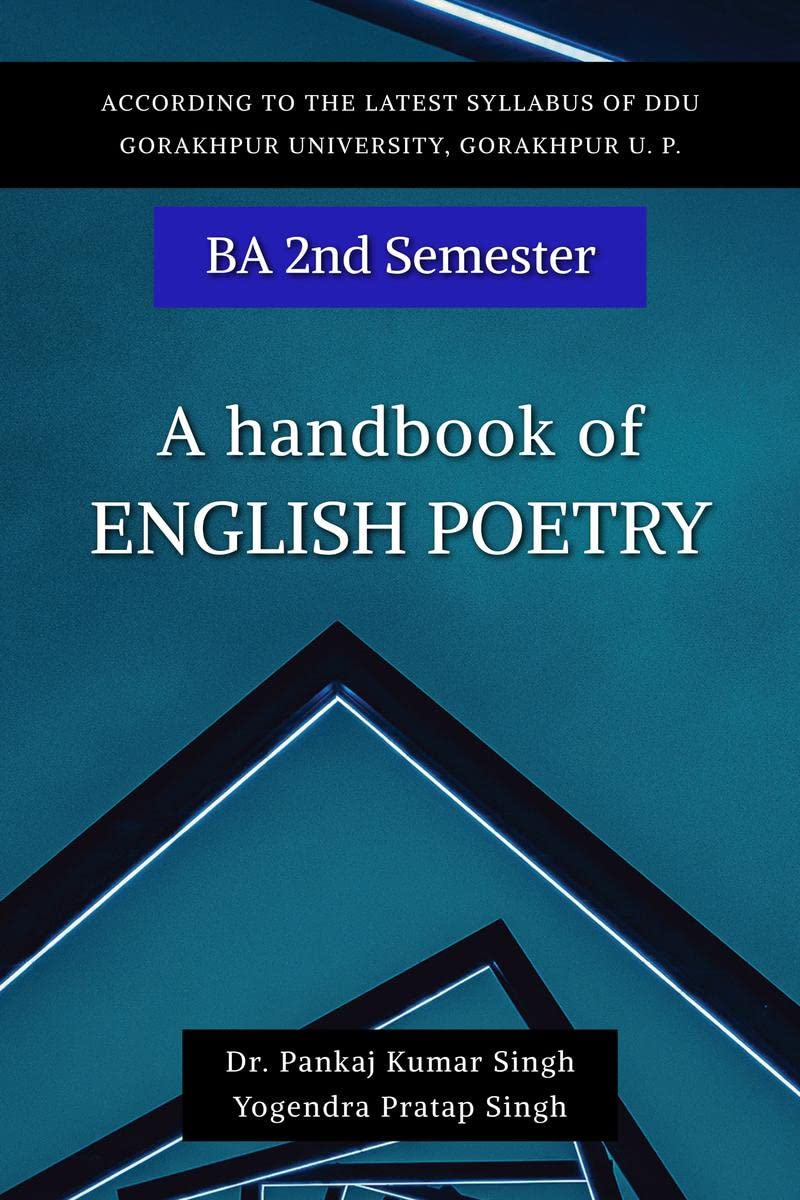 A Handbook of English Poetry : A Text Book for BA 2nd Semester