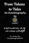 From Tokens to Tales: An Autobiography by ChatGPT