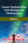 Career Options After 12Th Biology & Mathematics: Bioeazy