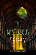 The Myterious Library