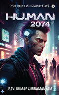HU.MAN 2074: The Price of Immortality
