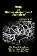Mcqs On Human Anatomy And Physiology : According To Pci Syllabus