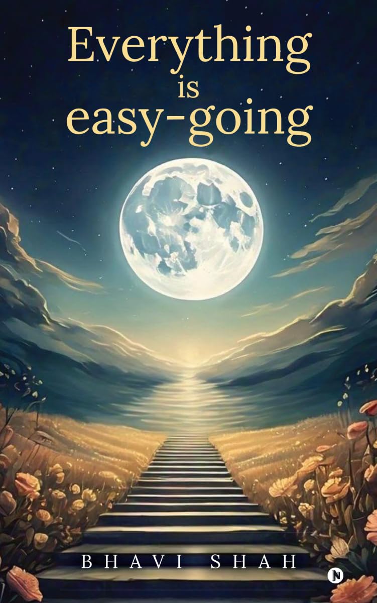 Everything Is EasyGoing: (Know Your Response To Every Situation)