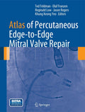 Atlas of Percutaneous EdgetoEdge Mitral Valve Repair