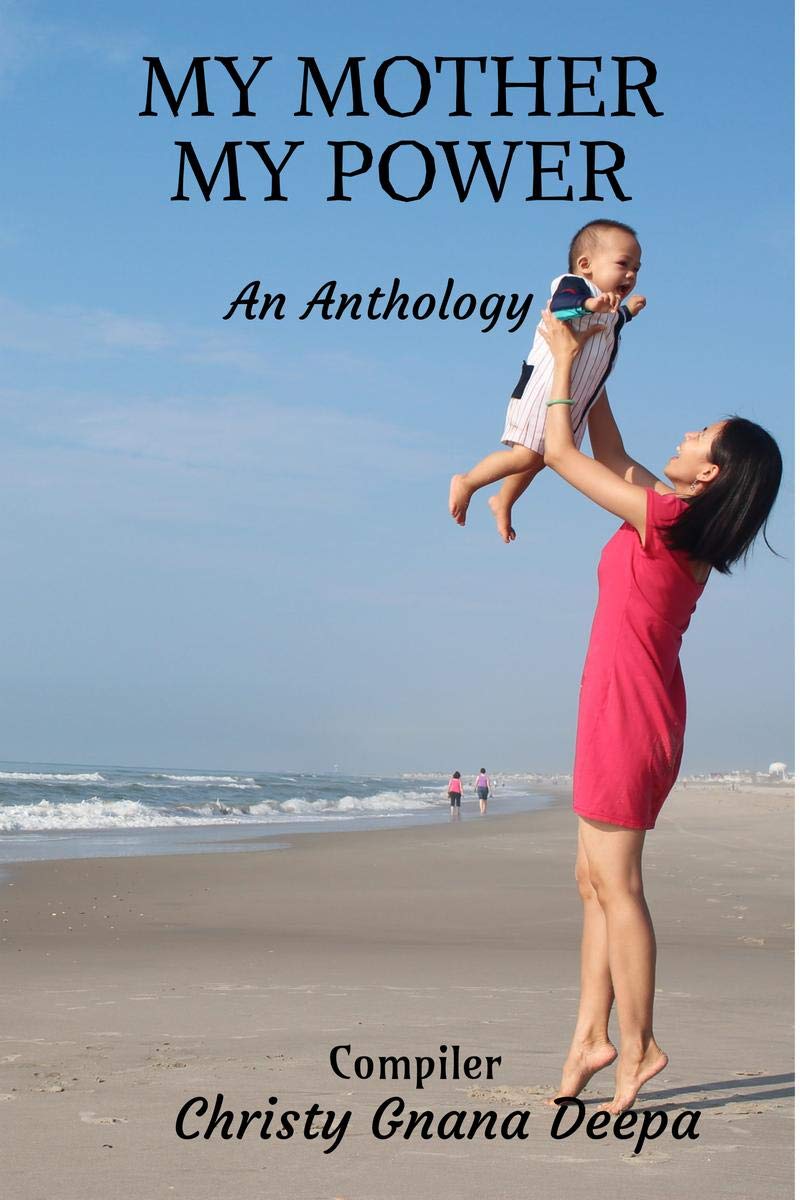 My Mother My Power: An Anthology