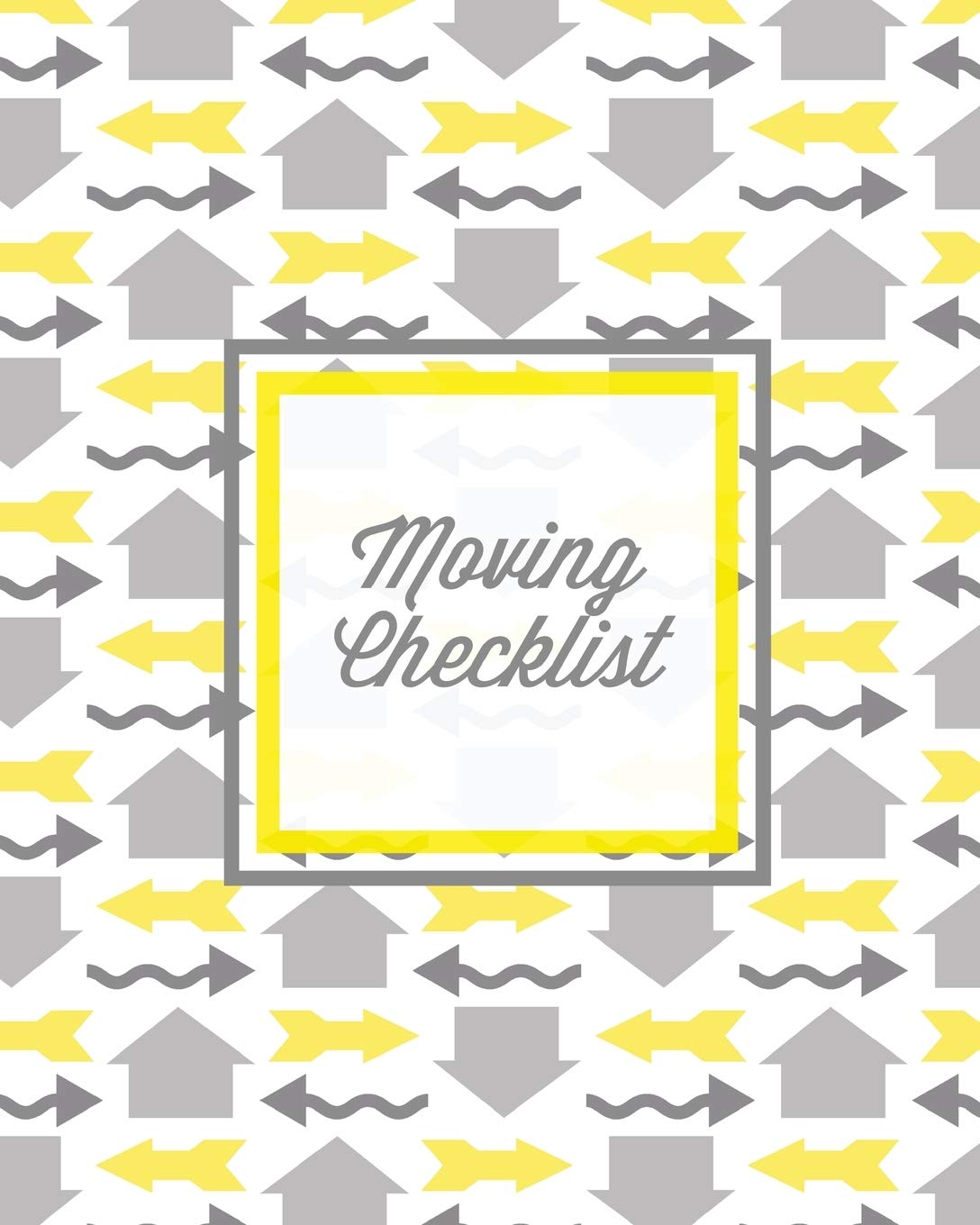 Moving Checklist: Moving To A New Home Or House, Keep Track Of Important Details & Inventory List, Track Property Move Journal, 