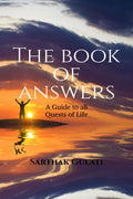 The Book of Answers : A Guide to all Quests of Life