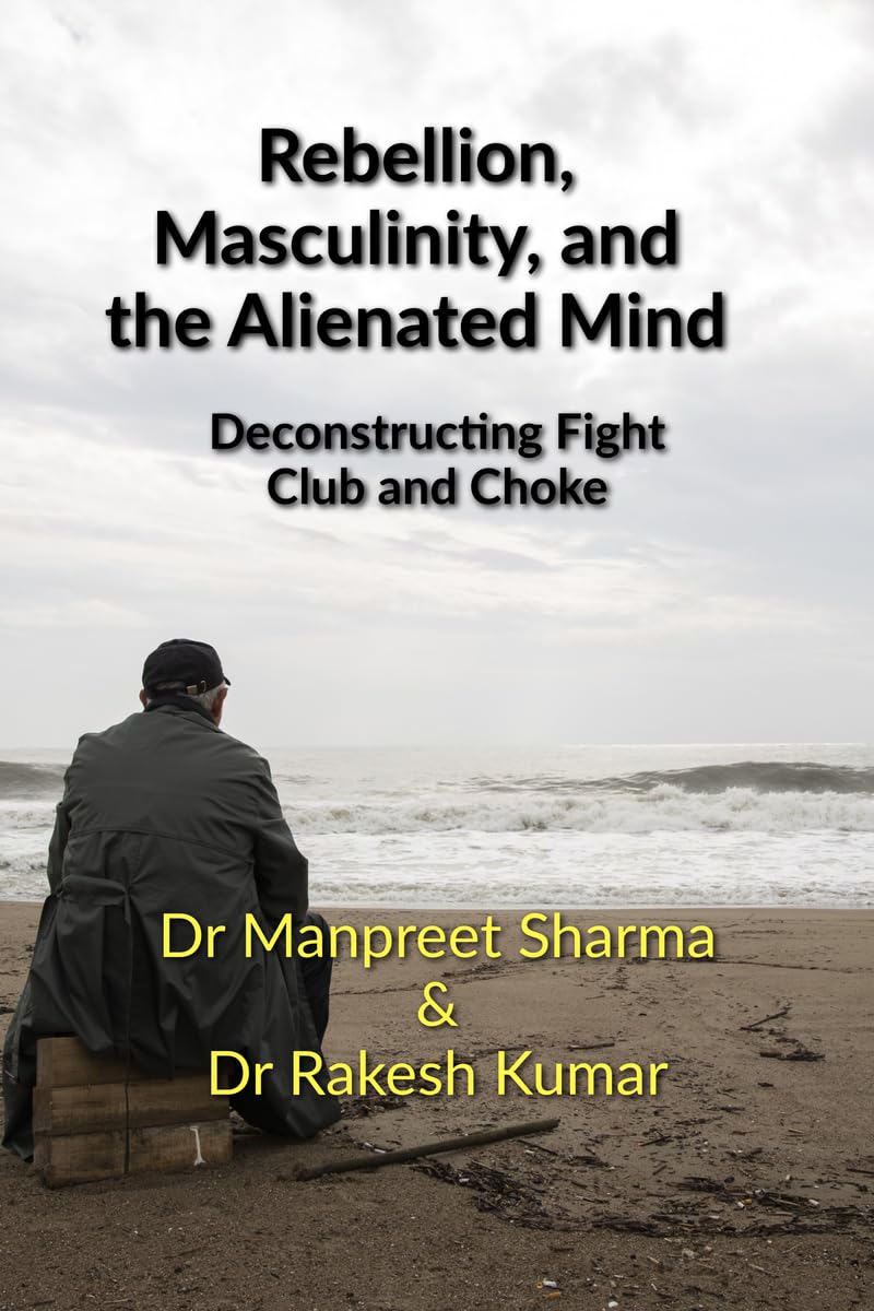 Rebellion, Masculinity, and the Alienated Mind: Deconstructing Fight Club and Choke