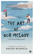 The Art of Our Melody