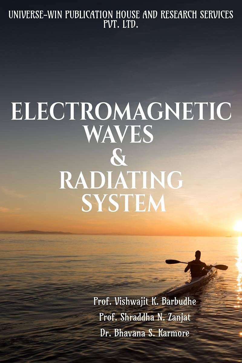 Electromagnetic Waves & Radiating System