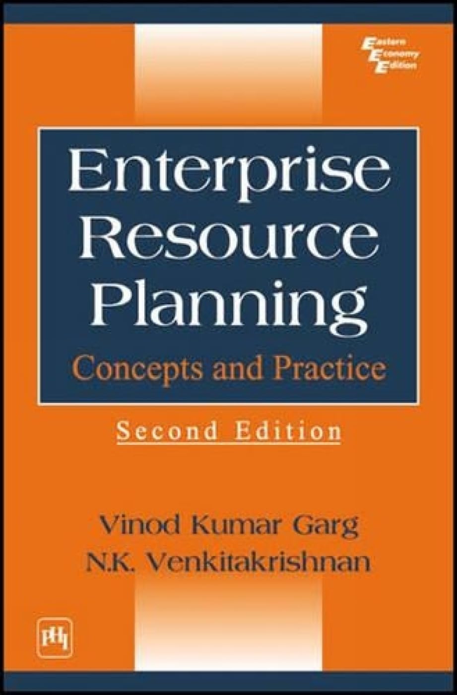 Enterprise Resource Planning: Concepts and Practice