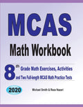 MCAS Math Workbook: 8th Grade Math Exercises, Activities, and Two FullLength MCAS Math Practice Tests