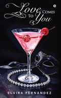Love Comes to You