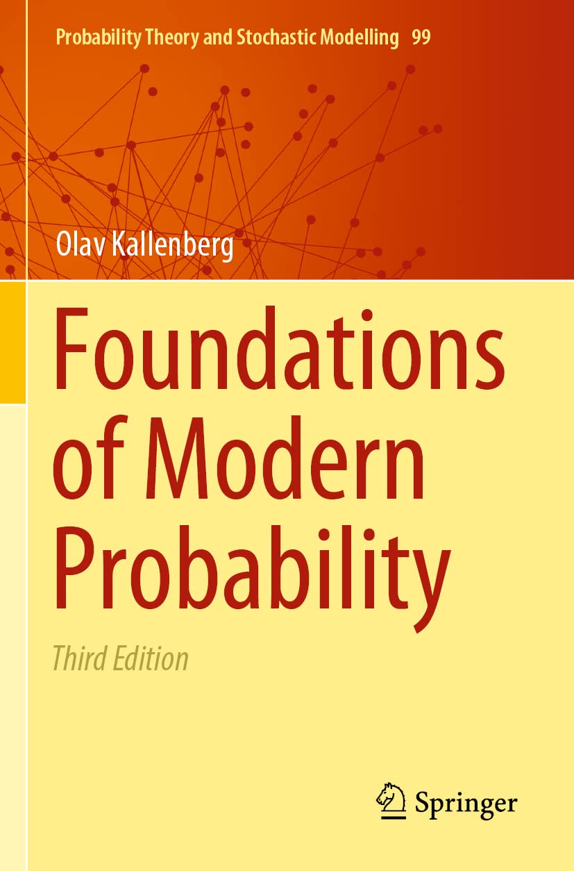 Foundations Of Modern Probability 2 Vol Set 3Ed (Pb 2021): 99 (Probability Theory and Stochastic Modelling)