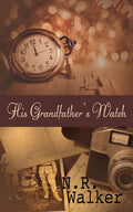 His Grandfathers Watch