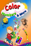 Color Numbers & More: Activity Coloring Book cute Baby Animals and more