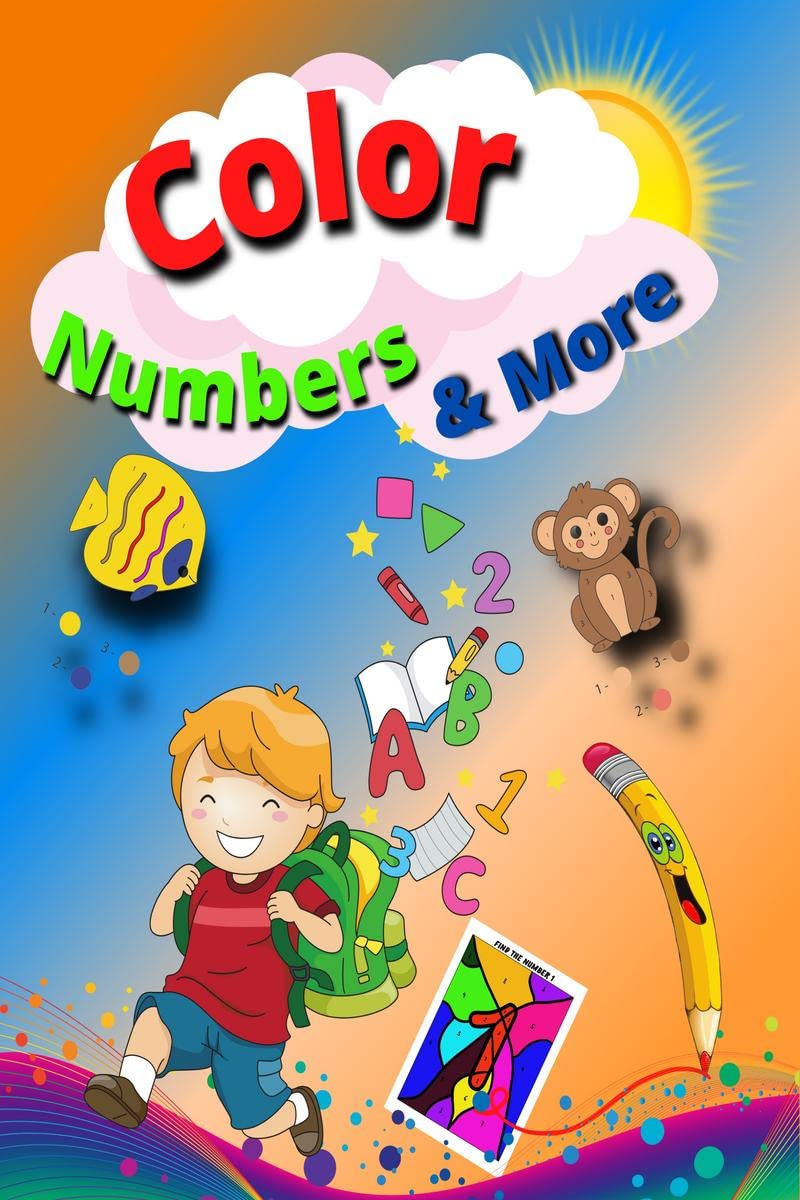 Color Numbers & More: Activity Coloring Book cute Baby Animals and more