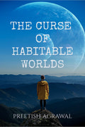 The Curse of Habitable Worlds