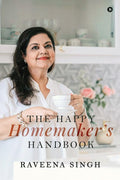 The Happy Homemakers Handbook