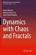 Dynamics With Chaos And Fractals (Pb 2020): 29 (Nonlinear Systems and Complexity)