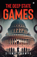 The Deep State Games