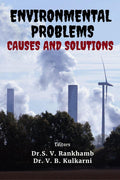 Environmental Problems : Causes And Solutions