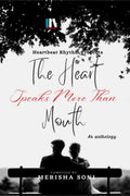 The Heart Speaks More Than Mouth