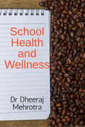 School Health and Wellness