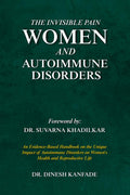 THE INVISIBLE PAIN: WOMEN AND AUTOIMMUNE DISORDERS