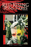 Pierce Browns Red Rising: Sons of Ares Vol. 2: Wrath (PIERCE BROWN RED RISING SON OF ARES HC)