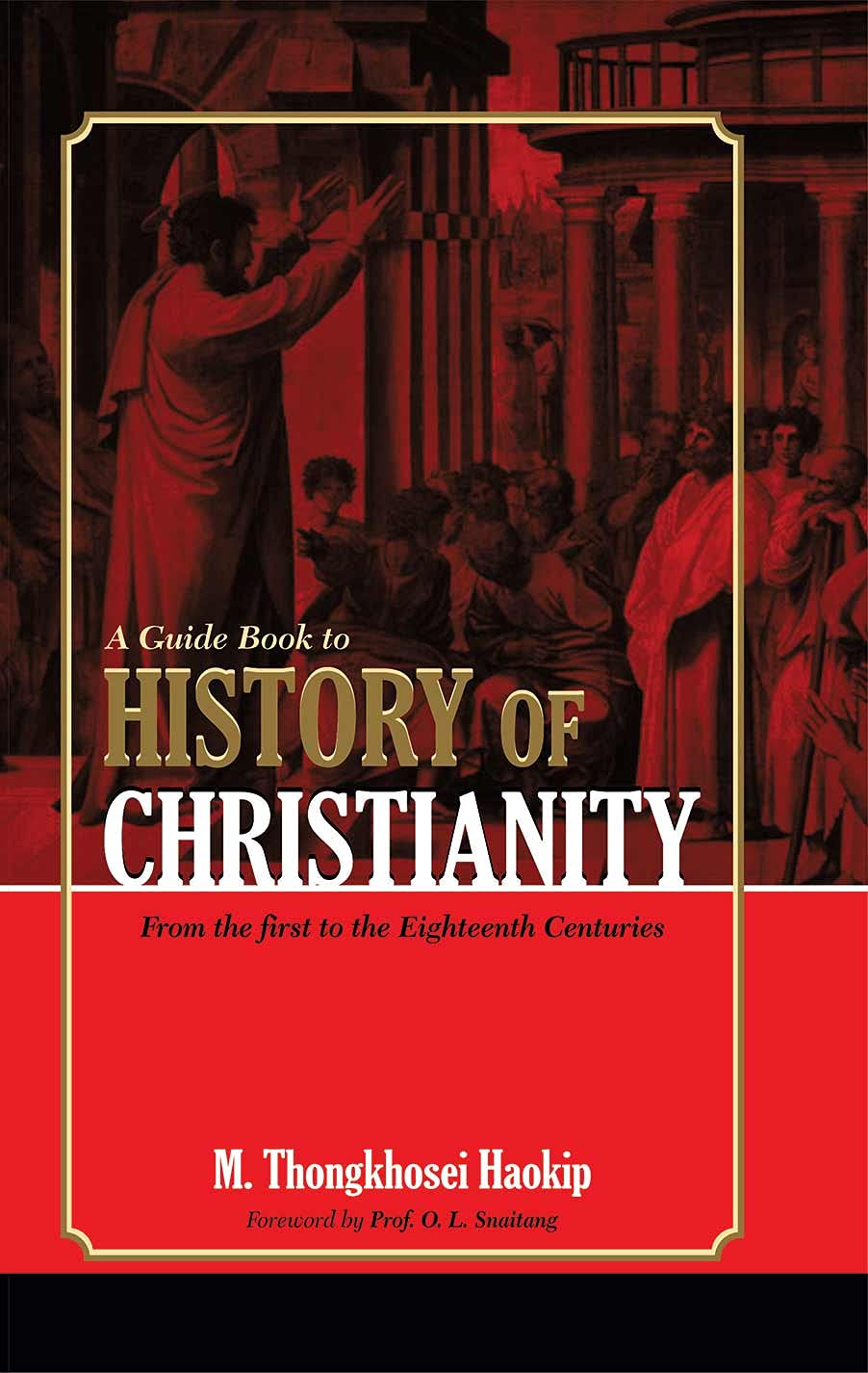 Guide Book to History of Christianity: From the First to the Eighteenth Centuries