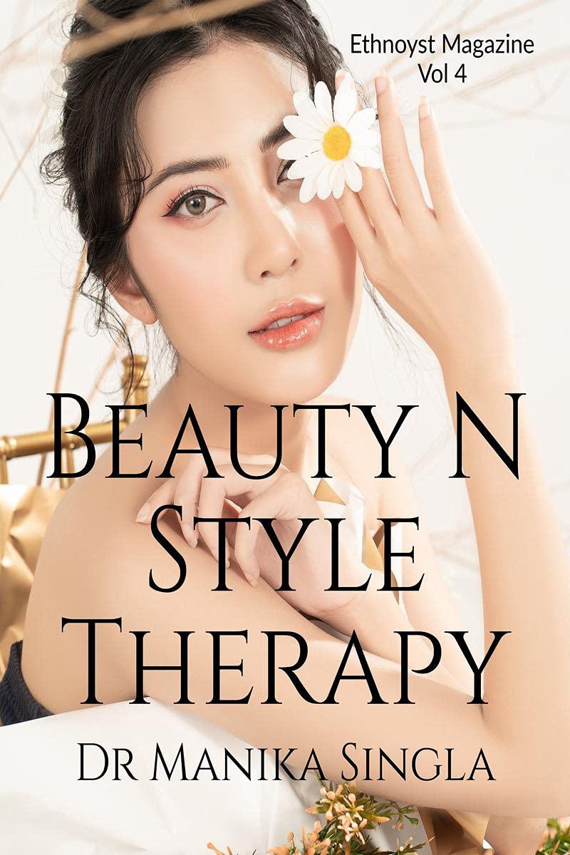 Beauty N Style Therapy : Ethnoyst Magazine Vol 4
