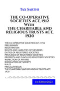 THE COOPERATIVE SOCIETIES ACT, 1912 With THE CHARITABLE AND RELIGIOUS TRUSTS ACT, 1920 | 1st Edition 2023