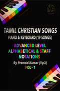 Tamil Christian Songs V1 : Piano & Keyboard (19 songs)