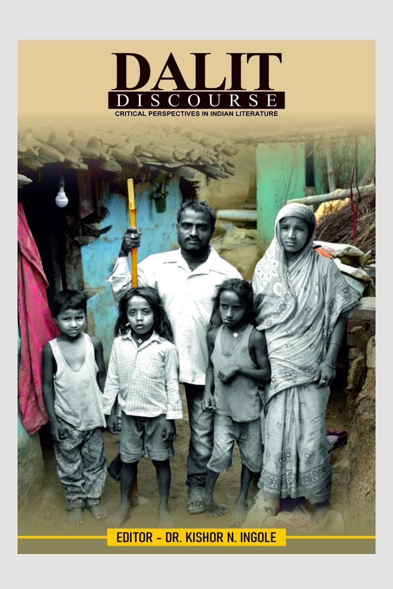 Dalit Discourse : Critical Perspectives in Indian Literature