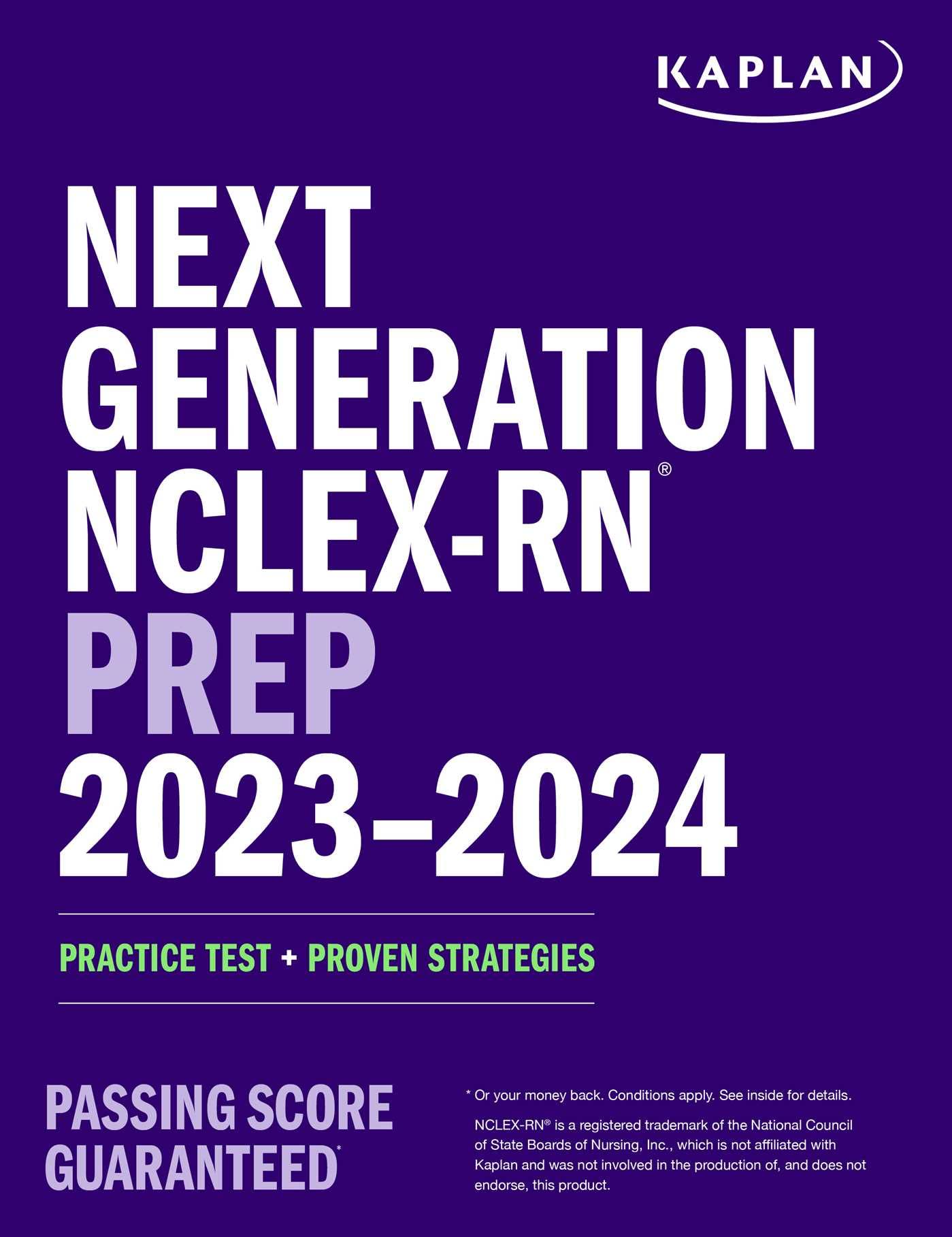 Next Generation NCLEXRN Prep 20232024: Practice Test + Proven Strategies (Kaplan Test Prep)