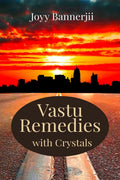 Vastu Remedies with Crystals: A Practical & Scientific Guide for Homes and Industries